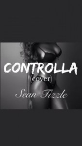 Sean-Tizzle-Controlla-Drake-Coverr-ART