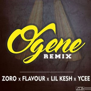 Zoro-Ogene-Remix-ft.-ft.-Flavour-Lil-Kesh-YCee-ART