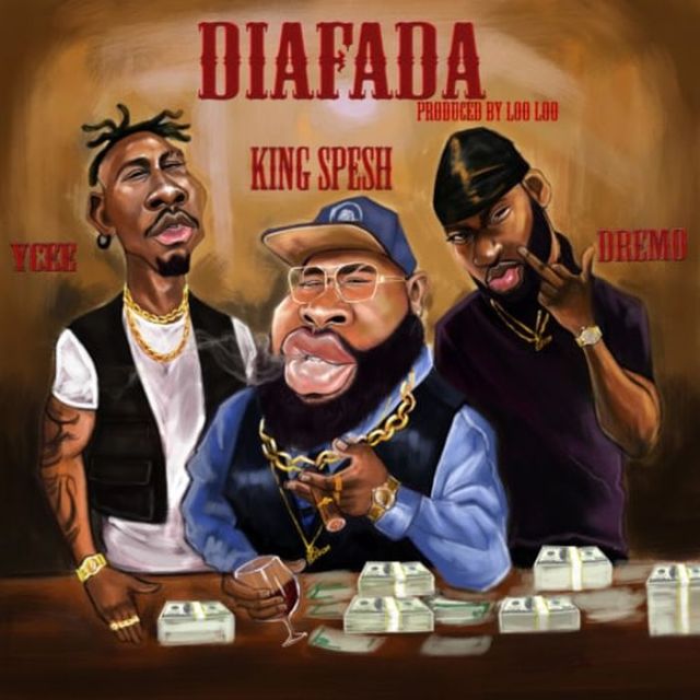 King Spesh ft YCEE Dremo Dia Fada