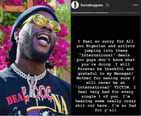 'I feel sorry for Nigerian artistes with international deals' - Burna Boy's shocking revelation