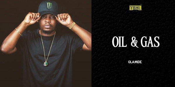 New Song Alert: Olamide Drops ''Oil And Gas''